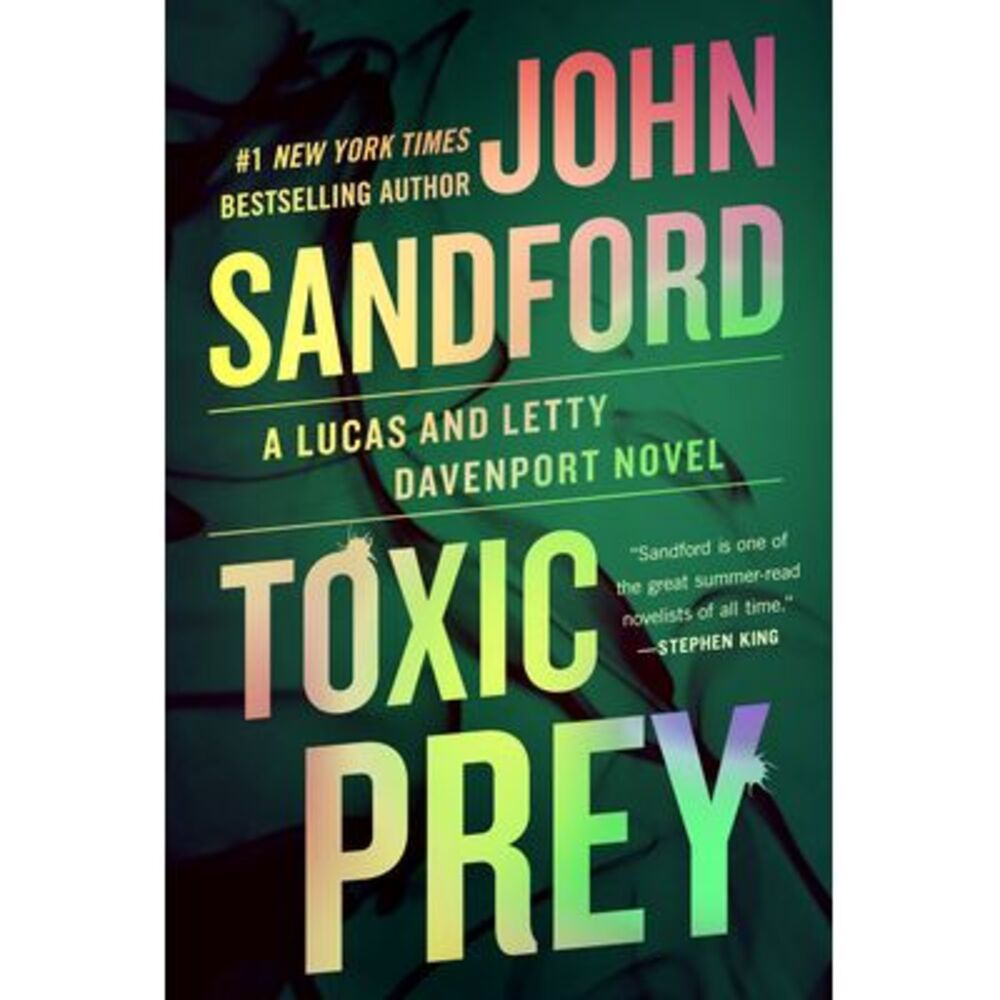 Toxic Prey -- John Sandford